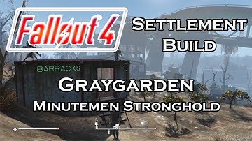 Fallout 4 Graygarden Minutemen Stronghold Build PC No Mods