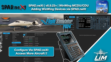 MSFS 2024 | SPAD.neXt v0.9.23+ | ADD WinWing MCDU + CDU Devices