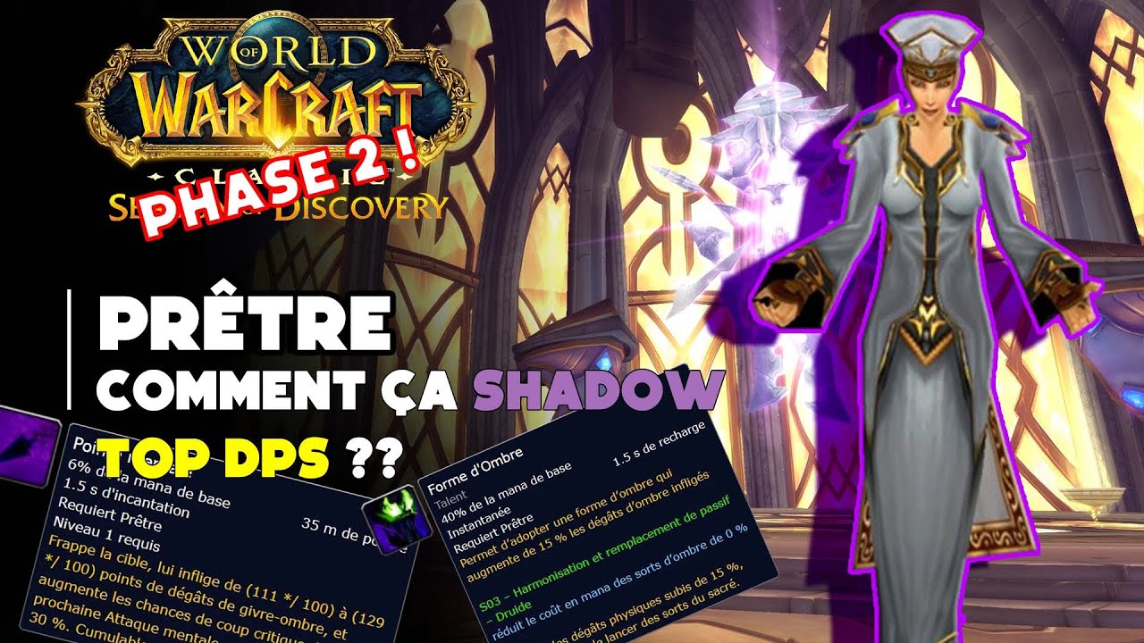 Guide PRÊTRE DPS / HEAL sur WoW SoD Phase 2 ! Talents, Runes & Rotation