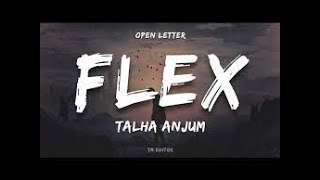 Talha Anjum - Flex |Slowed And Reverb| Prod. by UMAIR