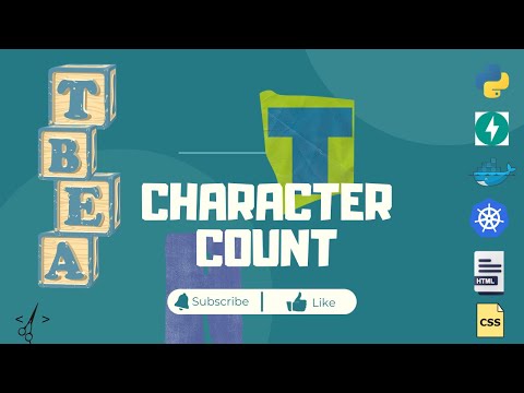 4_Python Tutorial: Character Count & App Development Guide