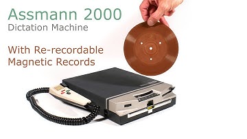 Assmann 2000 - the Dictation Machine with Re-recordable Magnetic Records
