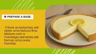 Tarte Fria de Limão com Base de Bolacha Maria