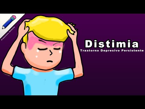 Video: Distimia: Qué Es Y Sus Síntomas. Cómo Tratar La Distimia