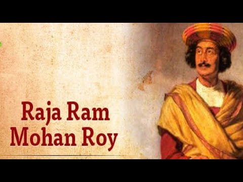 Raja Ram Mohan Roy // Paragraph // With script // Bristi Saha