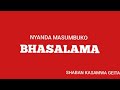 NYANDA MASUMBUKO BHASALAMA BY SHABANI KASAMWA GEITA 0789244056 2026 NYANDA MASUMBUKO BHASALAMA BY SHABANI KASAMWA GEITA 0789244056 2026