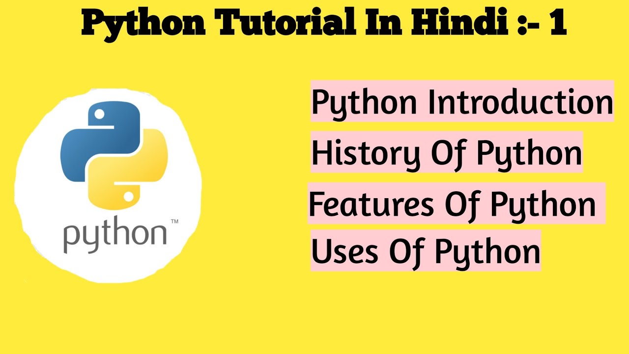 Hist Python. Python features