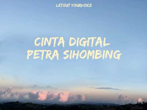 Cinta digital - petra sihombing (lirik video)