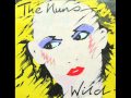 The Nuns - Wild (single 1981)
