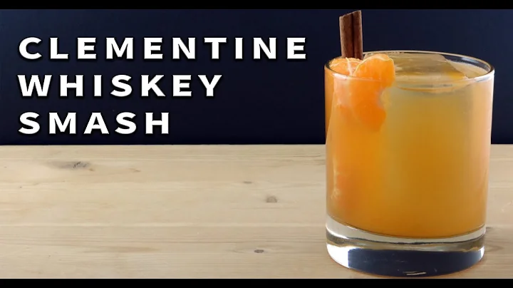 How To Make The Clementine Whiskey Smash - Booze O...