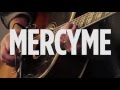 MercyMe "Where The Streets Have No Name" U2 Cover Live @ SiriusXM // The Message