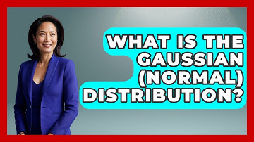What Is The Gaussian (normal) Distribution? - Science Through Time