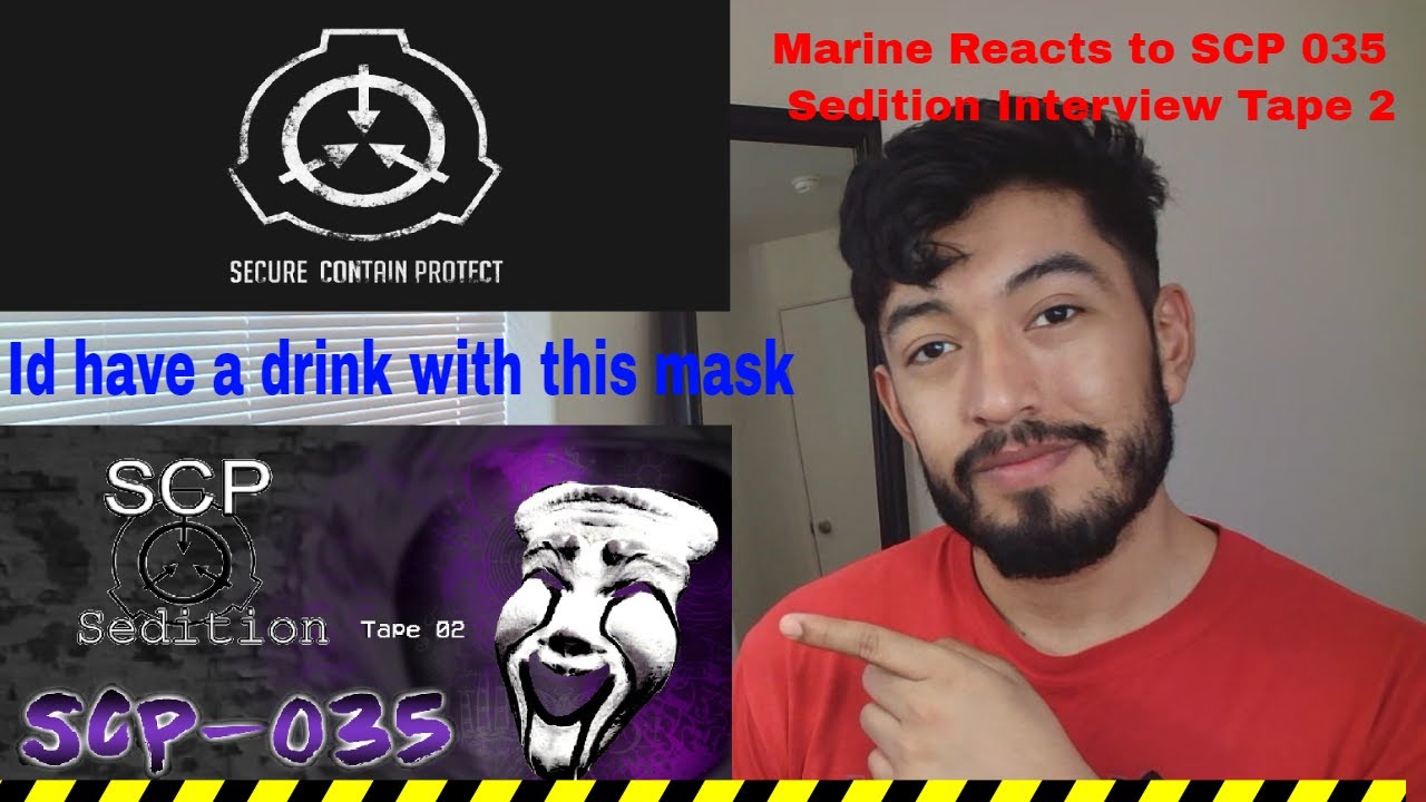 Marine Reacts to SCP 035 Sedition Interview Tape 2 (By Tats TopVideos)