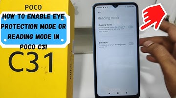 How to Enable Eye Protection Mode or Reading Mode in POCO C31|How To Enable Reading Mode in Poco C31