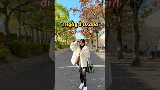 Đi Osaka check-in ở đâu #trangtaydaily #dulichnhatban #osaka #shorts