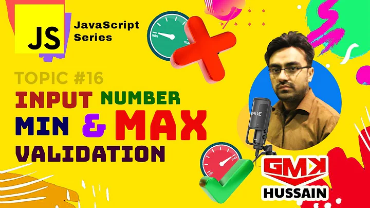 JS #16 Input Number Min Max Value Validation using vanilla javascript