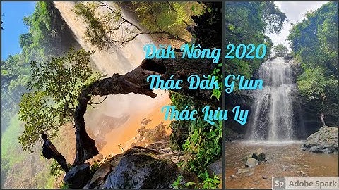 Đăk Nông 2020 #01: Thác Đăk G