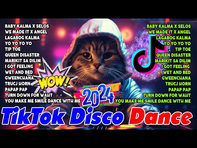 NEW  🔥BABY KALMA X SELOS 🎶 TIKTOK MASHUP NONSTOP REMIX 2024 💽 NEW DISCO TIKTOK REMIX VIRAL 2024 . class=