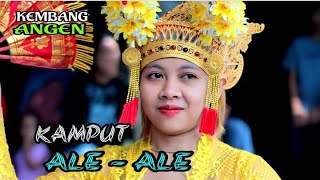 ALE ALE KEMBANG ANGEN SASAK TERBARU 2024