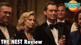 THE NEST Movie Review | Carrie Coon | Jude Law | Sean Durkin