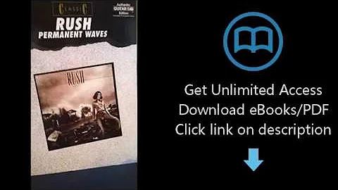 Classic Rush -- Permanent Waves: Authentic Guitar ...