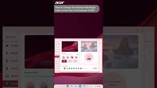 how to change the keyboard backlight color on the acer chromebook 516ge