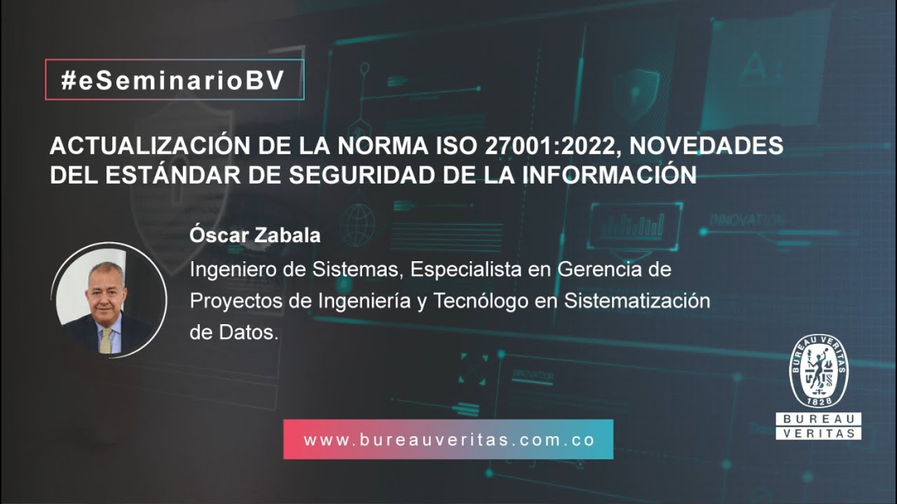 eseminario-la-nueva-iso-27001-2022-novedades-del-est-ndar-de-seguridad