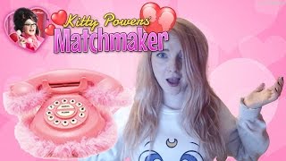Love Doctor LDShadowLady | Kitty Powers Matchmaker | Ep. 1