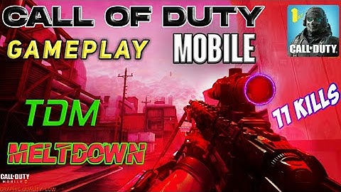 CALL OF DUTY MOBILE TDM - MELTDOWN GAMEPLAY || 11 KILLS IN MULTIPLAYER || TRICKSTER GAMING