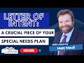 Why a LETTER of INTENT Is Crucial for Special Needs Planning 🏡📝