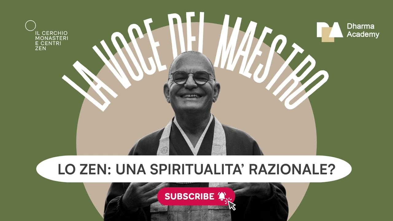 La Voce del Maestro | Lo Zen: una Spiritualità Razionale?
