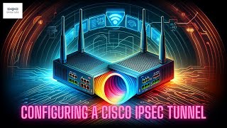 Cisco IPSec Configuration Made Simple | IPSec Tunnel Setup Guide