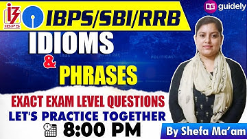 IBPS/SBI/RRB | Idioms and Phrases Question By Shefa Ma
