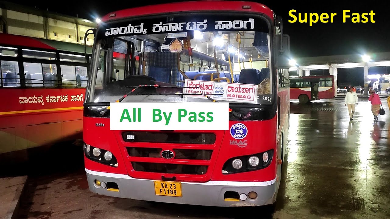 Raibag Super Fast .. NWKRTC Bus Journey