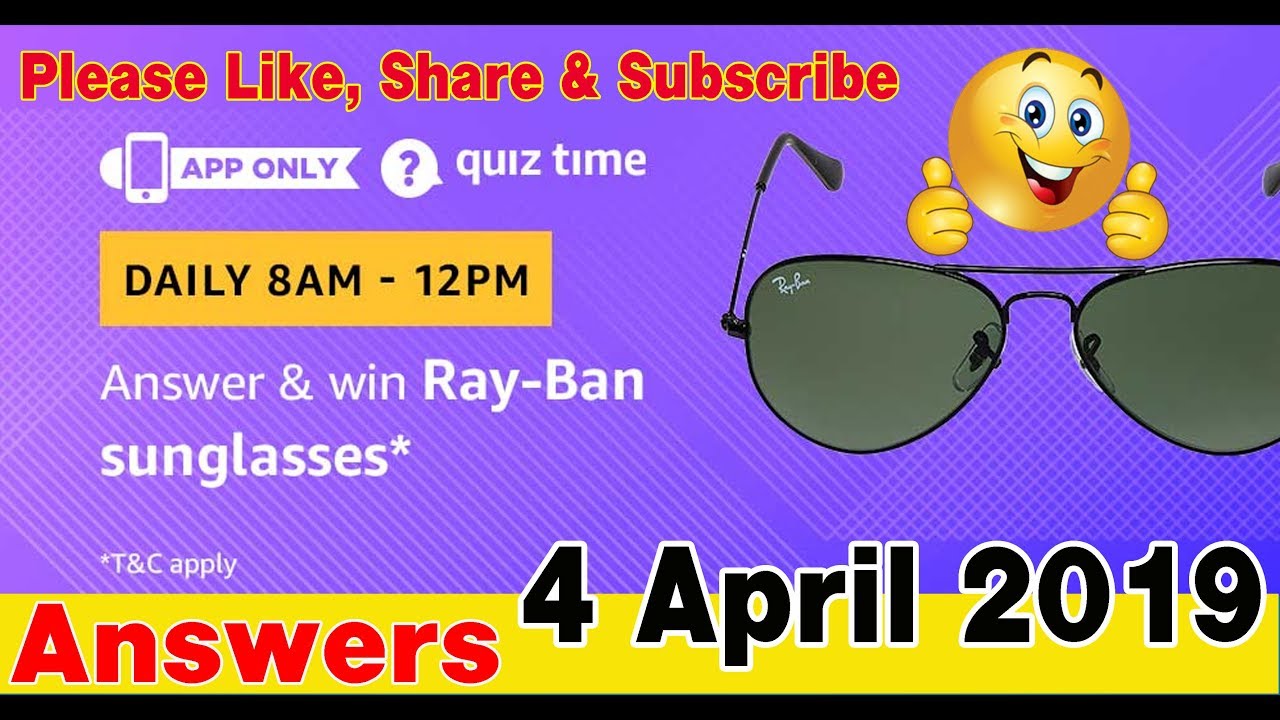 Amazon Quiz Answers Today | Win Ray-Ban sunglasses | 4 APRIL 2019 🔥🔥