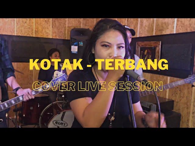 KOTAK - TERBANG (COVER LIVE SESSION) class=