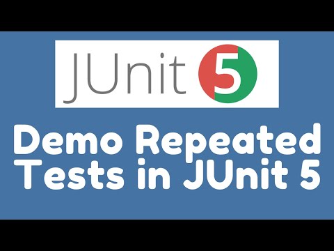Demo - Repeated Tests in JUnit 5