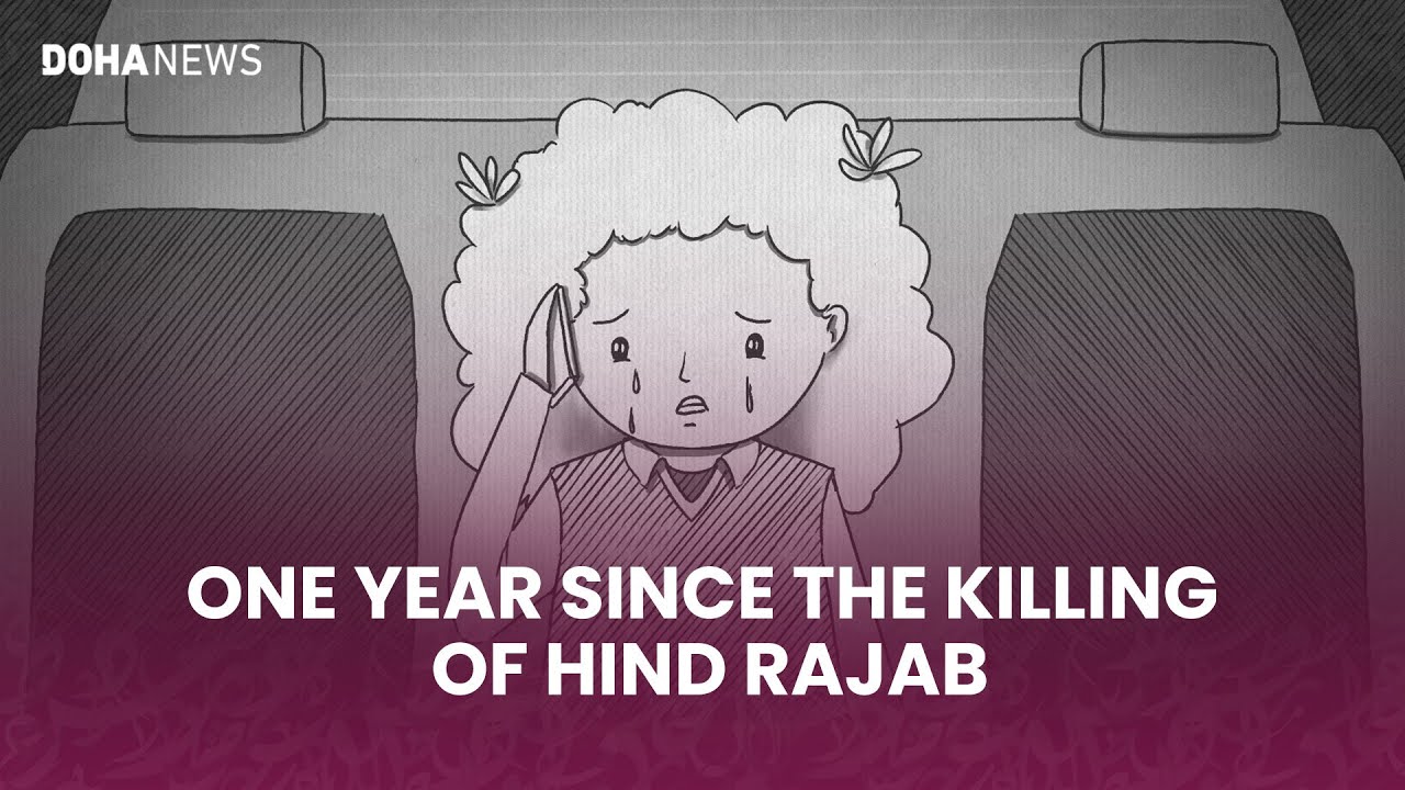 One year since the killing of Hind Rajab