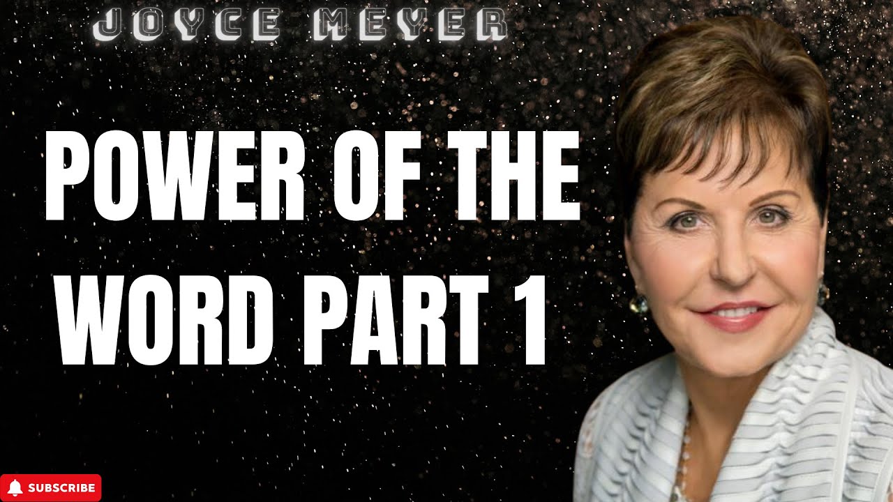The Mediator - Power of the Word Part 1 - Joyce Meyer 2024 - YouTube