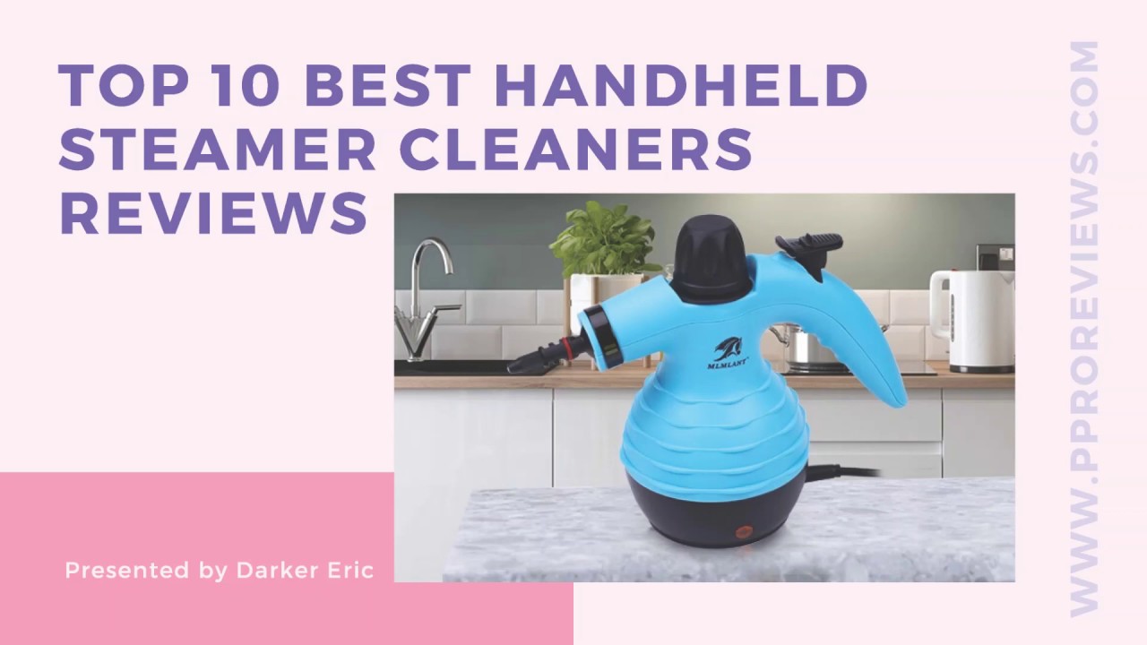 Top 10 Best Handheld Steamer Cleaners Reviews YouTube