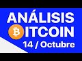 ✅Análisis Bitcoin en Vivo Hoy ( 14 de Octubre de 2022 )