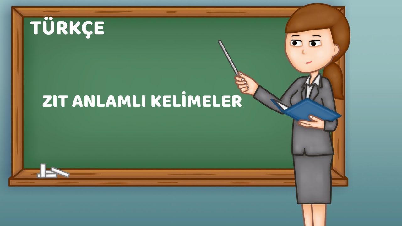 1. sınıf Türkçe | Zıt anlamlı kelimeler | konu anlatımı - YouTube