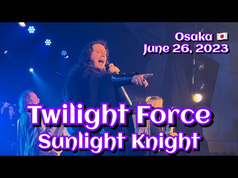 Twilight Force - Sunlight Knight @amHALL, Osaka, Japan🇯🇵 June 26, 2023 LIVE HDR 4K
