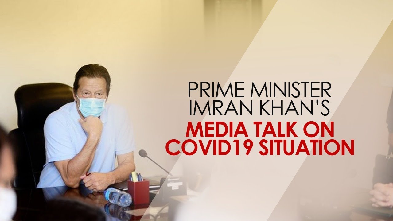 Prime Minister Imran Khan Media Talk And Updates On COVID-19 In Islamabad | PMO Pakistan | 08 Jun 20