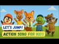 Jump Action Song for Kids | Fun Video Song For Kids | Preschool Exercise Song