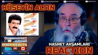 Hüseyi̇n Altin - Hasret Akşamlari First Time Hearing Reaction - Requested