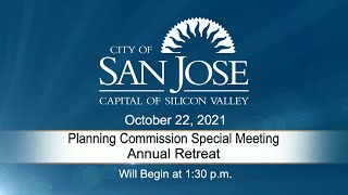 OCT 22, 2021 | Planning Commission Special Meeting - Annual Retreat