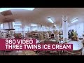 Three Twins Ice Cream factory in 360