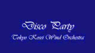 Disco Party.Tokyo Kosei Wind Orchestra. chords