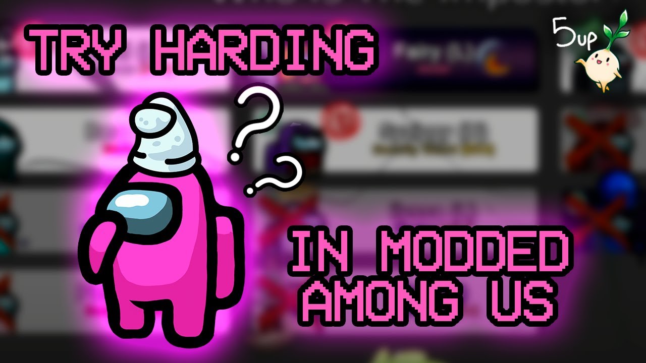 TRY HARDING IN MODDED AMONG US [FULL VOD] - YouTube